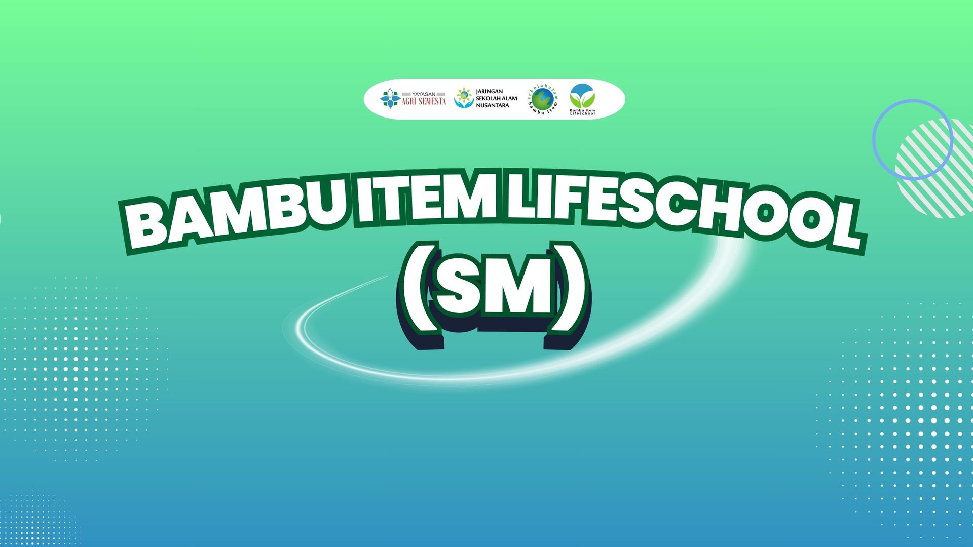 SPMB SM Life School TA.2026/2027